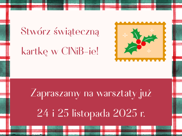 zdjęcie przedstawiające kartkę świąteczną z opisem akcji w CINiB-ie