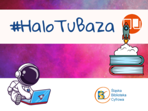 napis #halo tu baza promujący e-źródła z logotypem ceeol, ciniby i rysunkiem astronauty